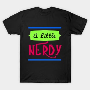 INFP - A Little Nerdy T-Shirt